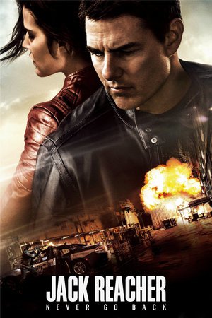 Nonton film Jack Reacher: Never Go Back terbaru
