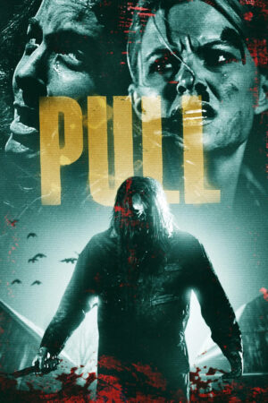 Nonton film Pull (2019) terbaru