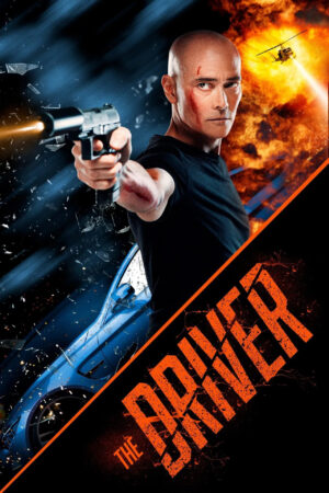 Nonton film The Driver (2019) terbaru