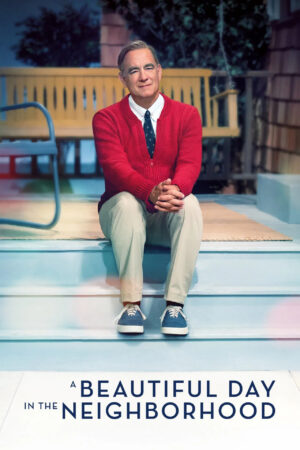 Sinemaku21 – Poster film A Beautiful Day in the Neighborhood (2019), biopik menyentuh tentang Fred Rogers dan kekuatan empati dalam menyembuhkan luka emosional.