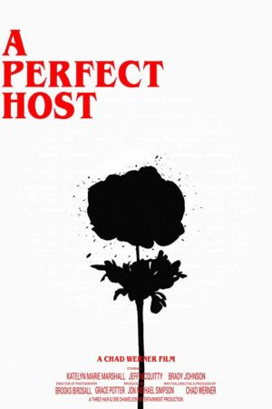 Sinemaku21 – Poster film A Perfect Host (2019), thriller psikologis tentang liburan di rumah terpencil yang berubah menjadi mimpi buruk karena tuan rumah misterius.