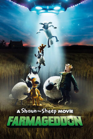 Sinemaku21 – Poster film A Shaun the Sheep Movie: Farmageddon (2019), animasi lucu tentang petualangan Shaun dan alien kecil bernama Lu-La dalam misi pulang ke luar angkasa.