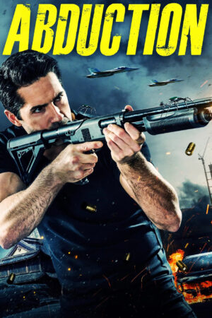 Sinemaku21 – Poster film Abduction (2019), film aksi sci-fi tentang pria yang kehilangan ingatan dan menghadapi kekuatan asing dari dunia paralel.