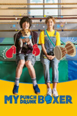 Sinemaku21 – Poster film My Punch-Drunk Boxer (2019), drama Korea tentang mantan petinju dengan cedera otak yang mencoba bangkit lewat gaya tinju yang terinspirasi dari tari tradisional.