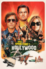 Sinemaku21 – Poster film Once Upon a Time... in Hollywood (2019), film karya Quentin Tarantino tentang dunia sinema dan kekacauan tahun 1969 di Los Angeles.